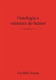 Ontologia E Estrutura Do Humor (eBook, PDF) Ontologia E Estrutura Do Humor (eBook, PDF)