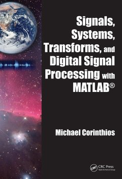 Signals, Systems, Transforms, and Digital Signal Processing with MATLAB (eBook, ePUB) - Corinthios, Michael