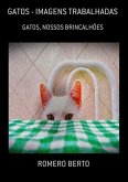 Gatos - Imagens Trabalhadas (eBook, PDF)