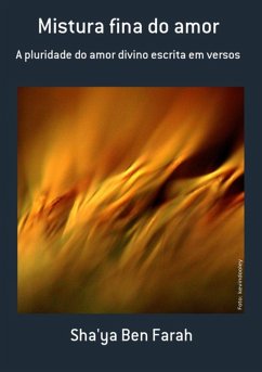 Mistura Fina Do Amor (eBook, PDF) - Ben Farah, Sha'ya