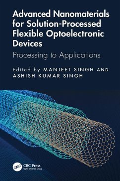 Advanced Nanomaterials for Solution-Processed Flexible Optoelectronic Devices (eBook, ePUB)