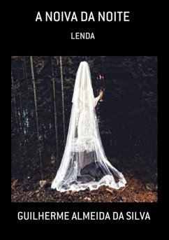 Cover A Noiva Da Noite (eBook, PDF)