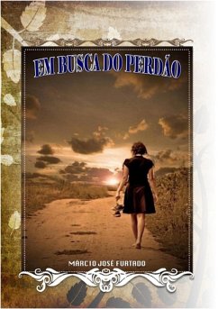 Em Busca Do Perdão (eBook, PDF) - Furtado, Marcio José