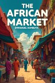 The African Market (eBook, ePUB) The African Market (eBook, ePUB)