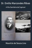 Dr. Emílio Marcondes Ribas (eBook, PDF)