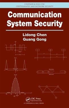 Communication System Security (eBook, ePUB) - Chen, Lidong; Gong, Guang