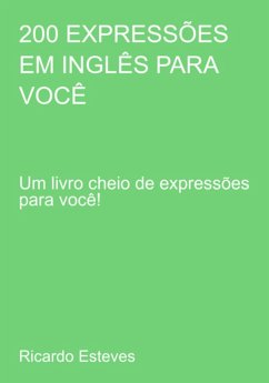 Cover 200 Expressões Em Inglês Para Você (eBook, PDF)