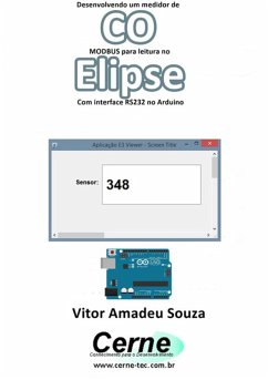Cover Desenvolvendo Um Medidor De Co Modbus Para Leitura No Elipse Com Interface Rs232 No Arduino (eBook, PDF)