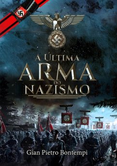 Cover A Última Arma Do Nazismo (eBook, PDF)