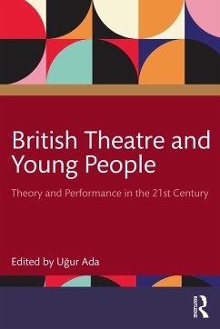 Cover British Theatre and Young People (eBook, ePUB)