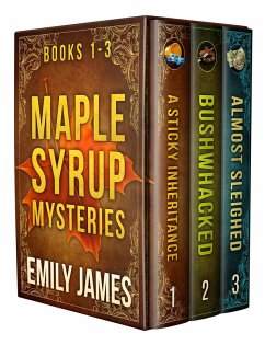 Maple Syrup Mysteries Box Set 1 (Maple Syrup Mysteries Box Sets, #1) (eBook, ePUB) - James, Emily