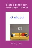 Saúde E Dinheiro Com Mentalização Grabovoi (eBook, PDF)
