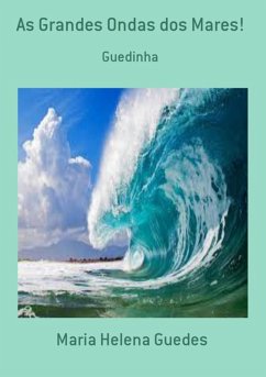 Cover As Grandes Ondas Dos Mares! (eBook, PDF)