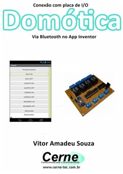 Conexão Com Placa De I/o Domótica Via Bluetooth No App Inventor (eBook, PDF) - Souza, Vitor Amadeu