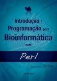 Introdução À Programação Para Bioinformática Com Perl (eBook, PDF)