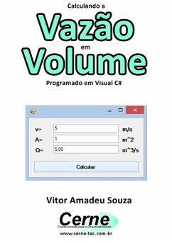 Cover Calculando A Vazão Em Volume Programado Em Visual C# (eBook, PDF)
