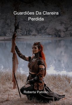 Cover Guardiões Da Clareira Perdida (eBook, PDF)