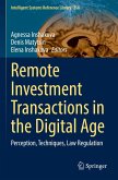 Remote Investment Transactions in the Digital Age