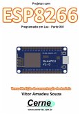Projetos Com Esp8266 Programado Em Lua - Parte Xvi (eBook, PDF)