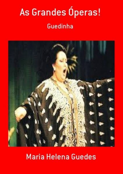 As Grandes Óperas! (eBook, PDF) As Grandes Óperas! (eBook, PDF)