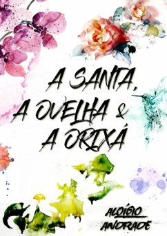 Cover A Santa, A Ovelha & A Orixá (eBook, PDF)