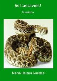 As Cascavéis! (eBook, PDF)