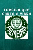 Torcida Que Canta E Vibra (eBook, PDF)