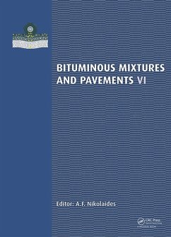 Cover Bituminous Mixtures and Pavements VI (eBook, ePUB)