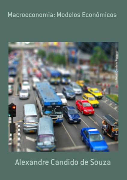 Macroeconomia: Modelos Econômicos (eBook, PDF)