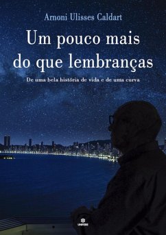 Cover Um Pouco Mais Do Que Lembranças (eBook, PDF)