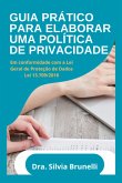 Guia Prático Para Elaboração De Uma Política De Privacidade (eBook, PDF)