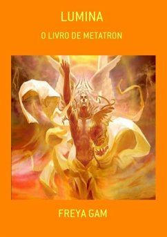 Lumina (eBook, PDF) - Gam, Freya Lumina (eBook, PDF) - Gam, Freya