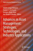 Advances in Asset Management: Strategies, Technologies, and Industry Applications Advances in Asset Management: Strategies, Technologies, and Industry Applications