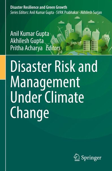 Disaster Risk and Management Under Climate Change Disaster Risk and Management Under Climate Change