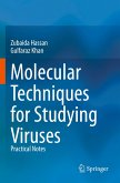 Molecular Techniques for Studying Viruses Molecular Techniques for Studying Viruses