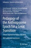 Pedagogy of the Anthropocene Epoch for a Great Transition Pedagogy of the Anthropocene Epoch for a Great Transition