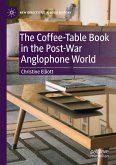 The Coffee-Table Book in the Post-War Anglophone World