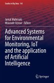 Advanced Systems for Environmental Monitoring, IoT and the application of Artificial Intelligence