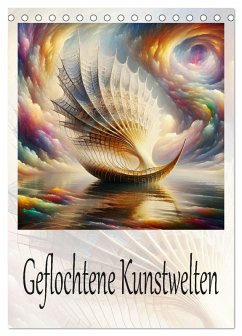 Cover Geflochtene Kunstwelten (Tischkalender 2026 DIN A5 hoch), CALVENDO Monatskalender