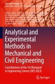 Analytical and Experimental Methods in Mechanical and Civil Engineering Analytical and Experimental Methods in Mechanical and Civil Engineering