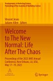 Welcome to The New Normal: Life After The Chaos
