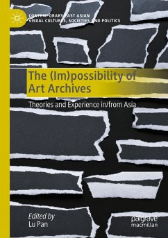 The (Im)possibility of Art Archives