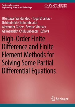 High-Order Finite Difference and Finite Element Methods for Solving Some Partial Differential Equations - Vandandoo, Ulziibayar;Zhanlav, Tugal;Chuluunbaatar, Ochbadrakh