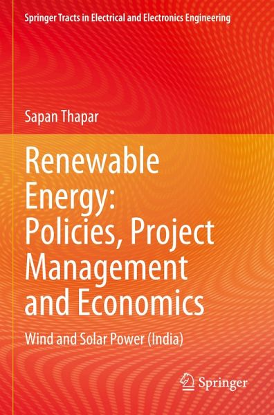 Renewable Energy: Policies, Project Management and Economics Renewable Energy: Policies, Project Management and Economics