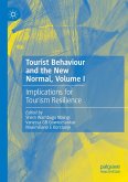 Tourist Behaviour and the New Normal, Volume I