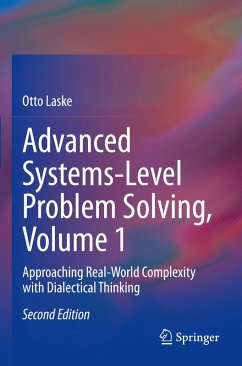 Advanced Systems-Level Problem Solving, Volume 1 - Laske, Otto