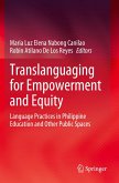 Translanguaging for Empowerment and Equity