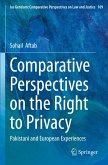 Comparative Perspectives on the Right to Privacy