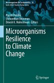 Microorganisms Resilience to Climate Change Microorganisms Resilience to Climate Change