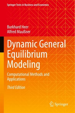 Dynamic General Equilibrium Modeling - Heer, Burkhard;Maußner, Alfred